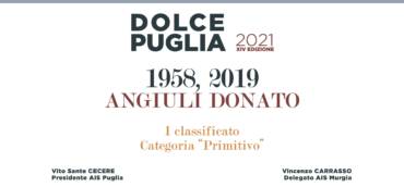 Angiuli Donato è 1° classificato nella categoria “Primitivo” a Dolce Puglia 2021