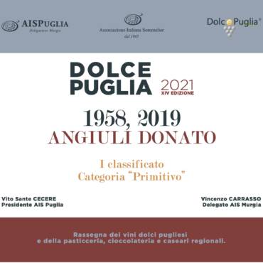 Angiuli Donato è 1° classificato nella categoria “Primitivo” a Dolce Puglia 2021